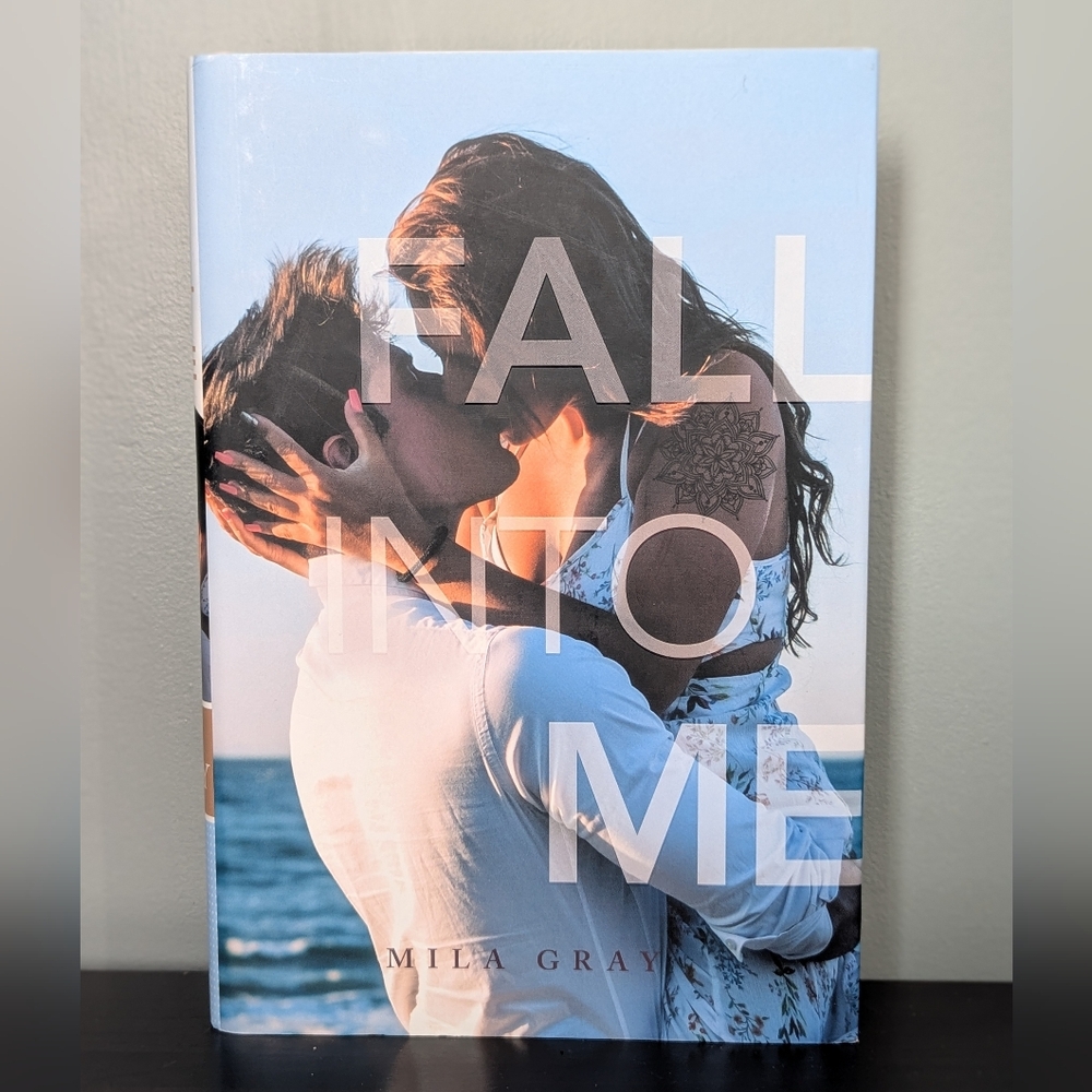 4/$10 📚 Fall Into Me By Mila‎ Gray Hardcover
